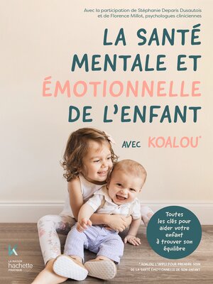 cover image of La santé mentale et émotionnelle de l'enfant avec Koalou